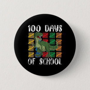Dinosaur Student Boys Kids Gift 100 Days Of School Button