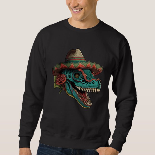 Dinosaur Sugar Skull Sombrero Mexican Cinco de may Sweatshirt (Front)