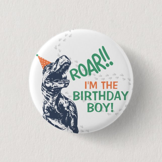 Dinosaur T-Rex in Party Hat Birthday Boy or Girl Button (Front)