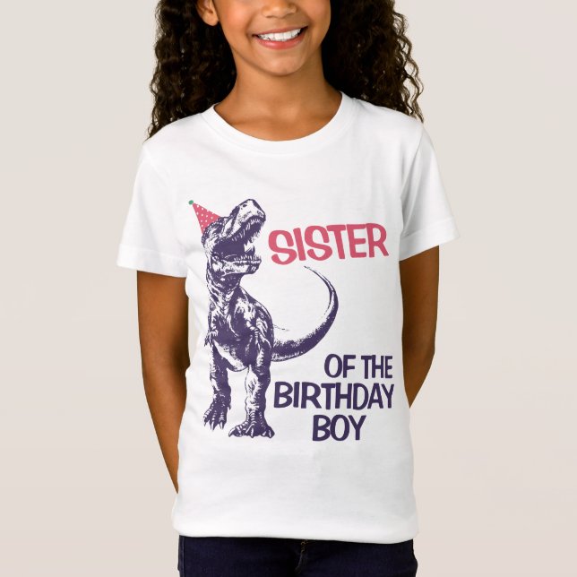 Dinosaur T-Rex Party Hat Sister of Birthday Boy T-Shirt (Front)
