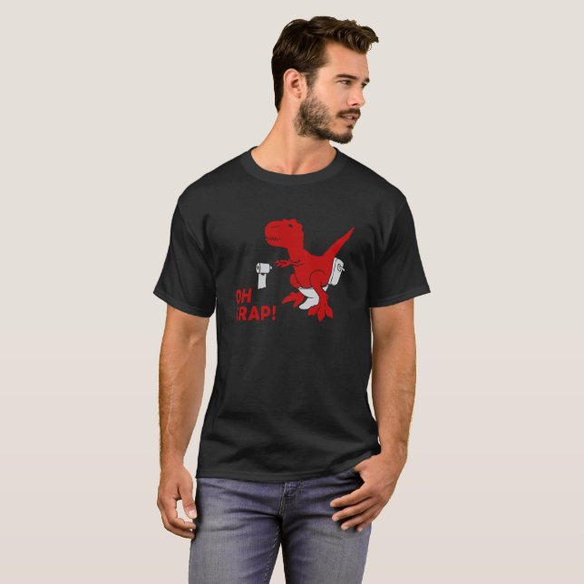Dinosaur T Shirt T-Rex  OH CRAP! Funny Tee Shirt (Front Full)