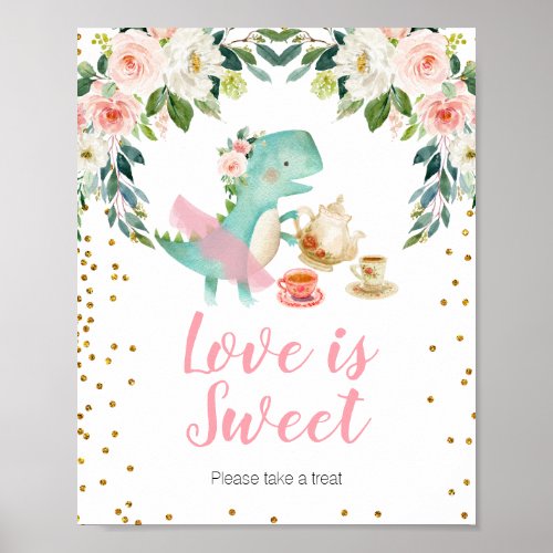 Dinosaur Tea Party Baby Shower Love is Sweet Poster