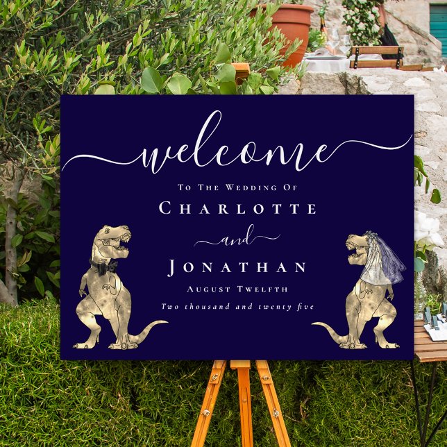 Dinosaur Theme Navy Blue Wedding Welcome Sign (Elegant Dinosaur navy blue wedding Welcome sign Stylish whimsical script T-Rex bride and Groom dino)
