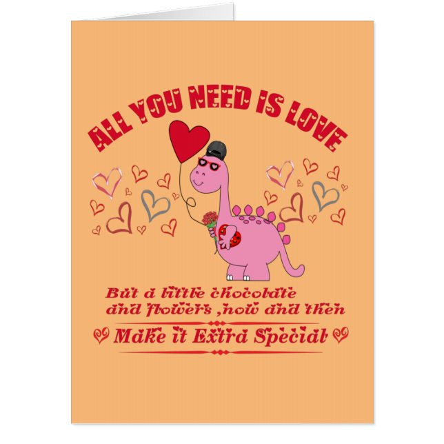 dinosaur valentine day quote 'All you need is love Card (Front)