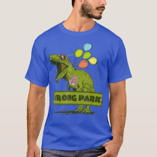 Dinosaur Wrong Park  Funny T-Rex T-Shirt