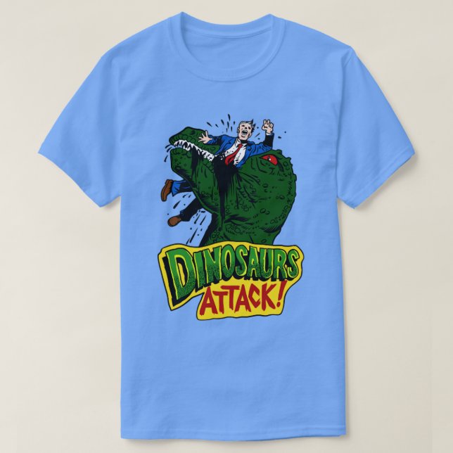Dinosaurs Attack 1 T-Shirt (Design Front)