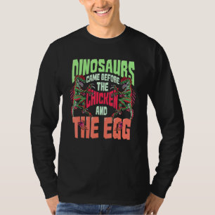 Dinosaurs Inspired Chicken And Egg Related Dino Qu T-Shirt