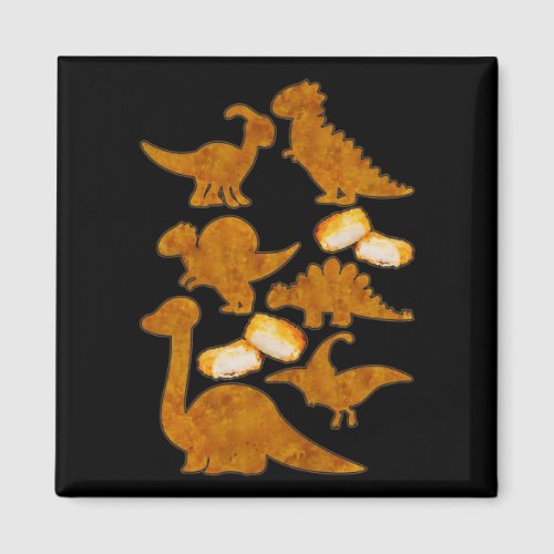 Dinosaurs Nug Life Dino Funny Chicken Nuggets Magnet