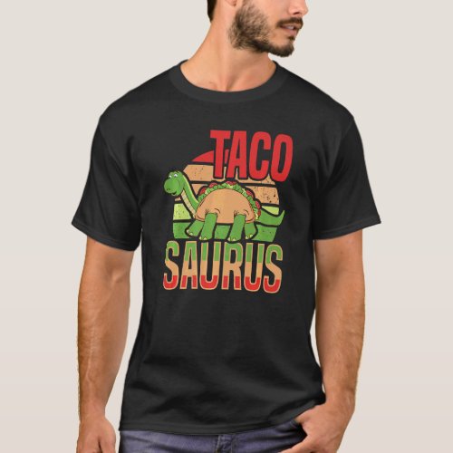 Dinosaurus National Taco Day Taco Saurus Dino Taco T_Shirt