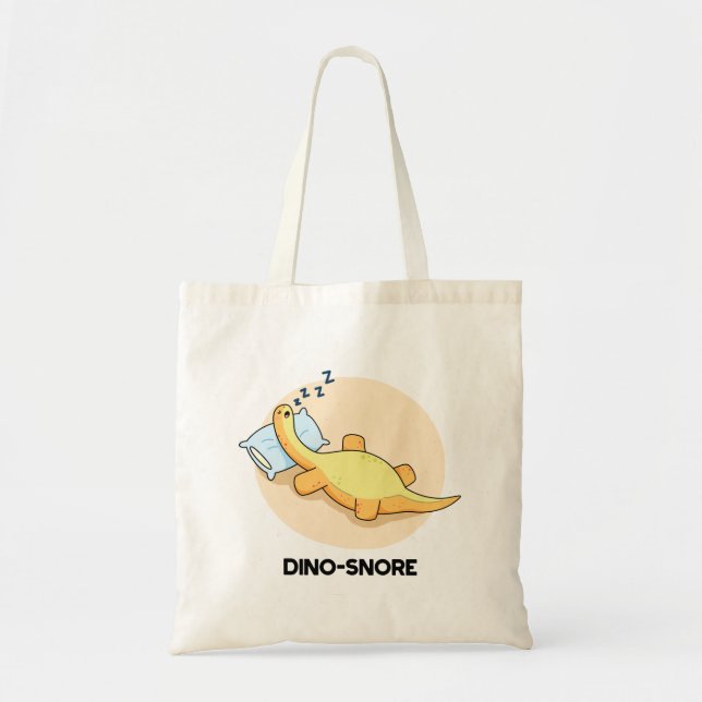 Dinosnore Funny Sleeping Dinosaur Pun  Tote Bag (Front)