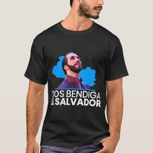 Dios Bendiga El Salvador Nayib Bukele Presidente  T_Shirt