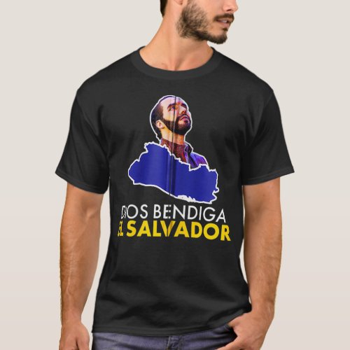 Dios Bendiga El Salvador Nayib Bukele Presidente  T_Shirt