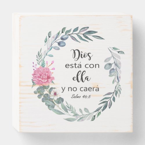 Dios est con ella y no caer Spanish Bible Quote Wooden Box Sign