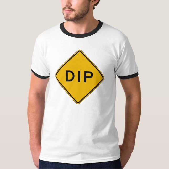 Dip, Traffic Warning Sign, USA T-Shirt (Front)