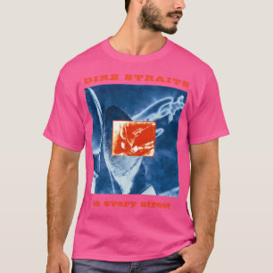 Dire Straits On Every Street T-Shirt