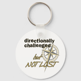 Directionally Challenged Keychain