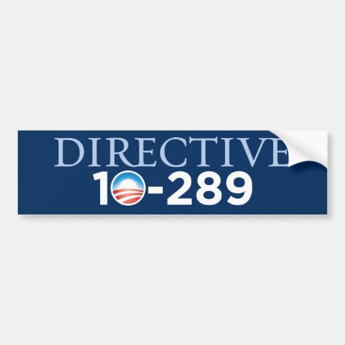 Directive 10_289 Bumper Sticker