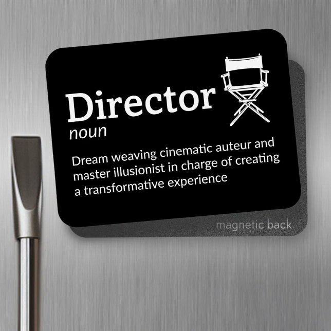 Director Definition - Filmmaker 3" x 4" Flex Magnet (Creator Uploaded)