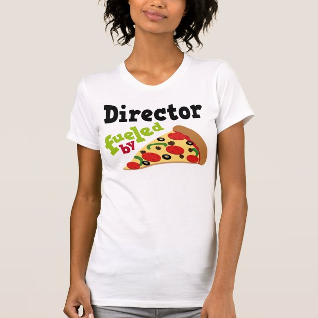 Director (Funny) Pizza T-Shirt (Front)