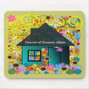 Director of Domestic Affairs - MousePad