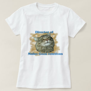 Director of Maine Coon relations T-Shirt
