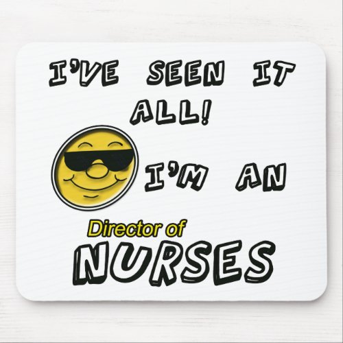 Director Of Nurses Mouse Pad