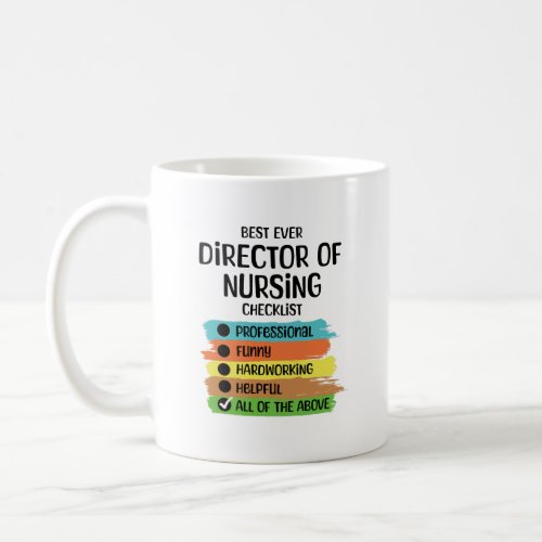 Director of Nursing DON Nurse Supervisor Coffee Mug