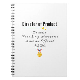 Director of Product Notebook