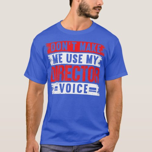 Director Voice Theater Actress Broadway Musical Th T_Shirt