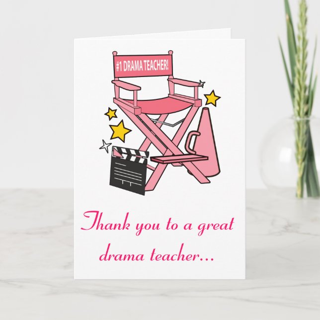 Director's Chair: Number One Drama Teacher Card (Front)