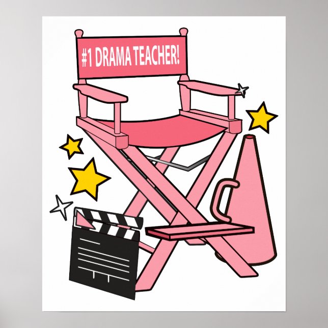 Director's Chair: Number One Drama Teacher Poster (Front)