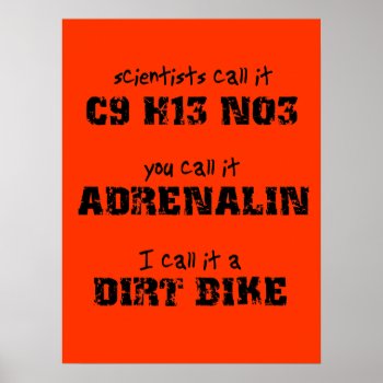 Dirt Bike Adrenalin Motocross Poster by allanGEE at Zazzle