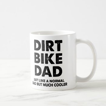 Dirt Bike Dad Funny Motocross Mug Or Travel Mug by allanGEE at Zazzle