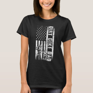 Dirt Bike Dad Usa Flag Motorcycle Fmx Biker Father T-Shirt