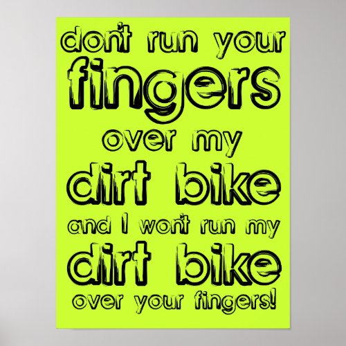 Dirt Bike Fingers Funny Motocross Poster Sign