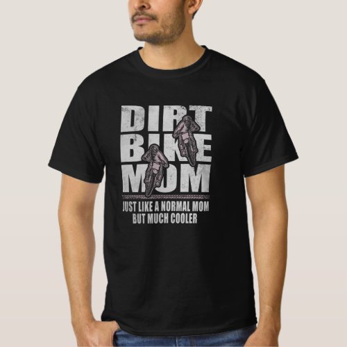 Dirt Bike Mom Motocross Mama Motorcycle Mother T_Shirt