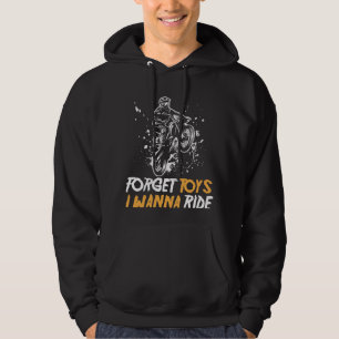 Dirt Bike Racing Motocross Racer Forget Toys Hoodie