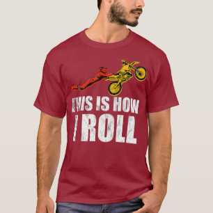 Dirt Bike Riding MX Motocross Supercross T-Shirt