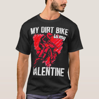 Dirt Bike Valentines Day MX Racing OffRoad Enduro T-Shirt