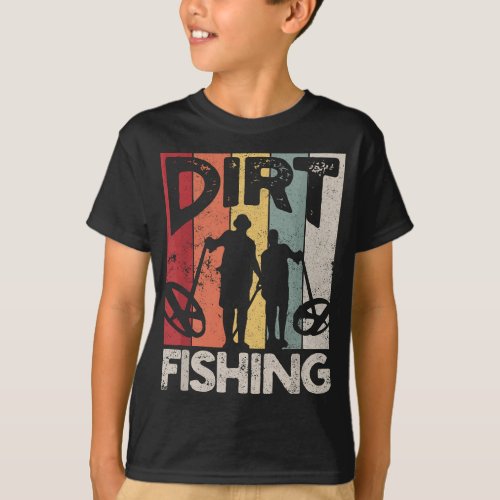 Dirt Fishing _ Funny Beach Treasure Detecting Meta T_Shirt