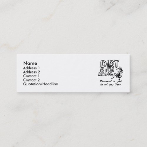 Dirt Is For Riding _ Dirt Bike Motocross Profile Mini Business Card