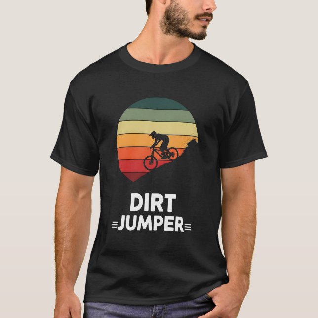 Dirt Jumper T-Shirt (Front)