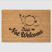 dirt not welcome mat