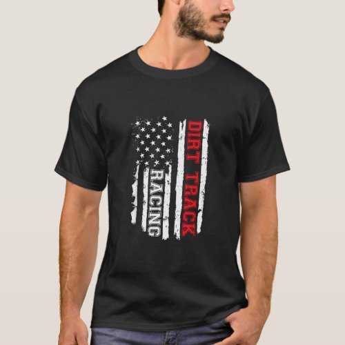 Dirt Track Racing American Flag  T_Shirt