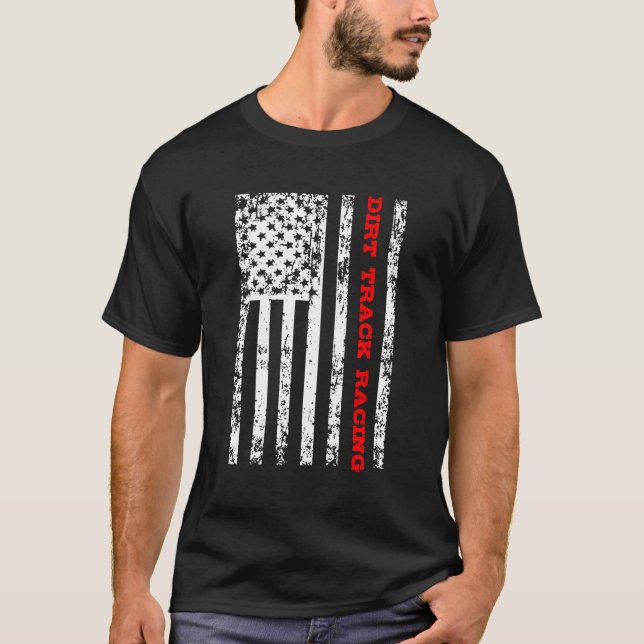 Dirt Track Racing American Flag T-Shirt (Front)