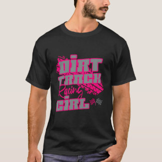 Dirt Track Racing Girl Sprint Car Racing T-Shirt