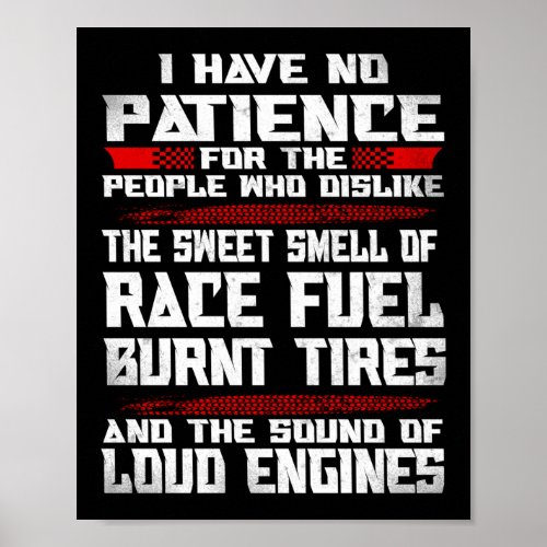Dirt Track Racing I Have No Patience For People Poster