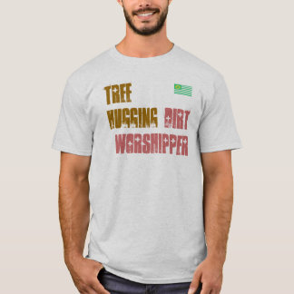 Dirt Worshipper T-Shirt