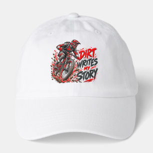 Dirt Writes My Story – Mountain Biking MTB Hat