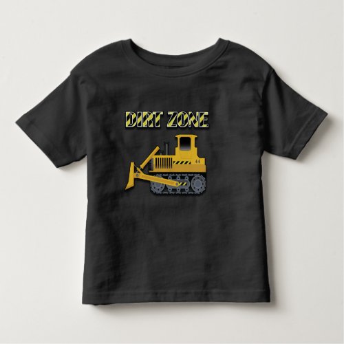 Dirt Zone Bulldozer _ Toddler Long Sleeve T_Shir Toddler T_shirt